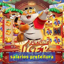 salarios prefeitura